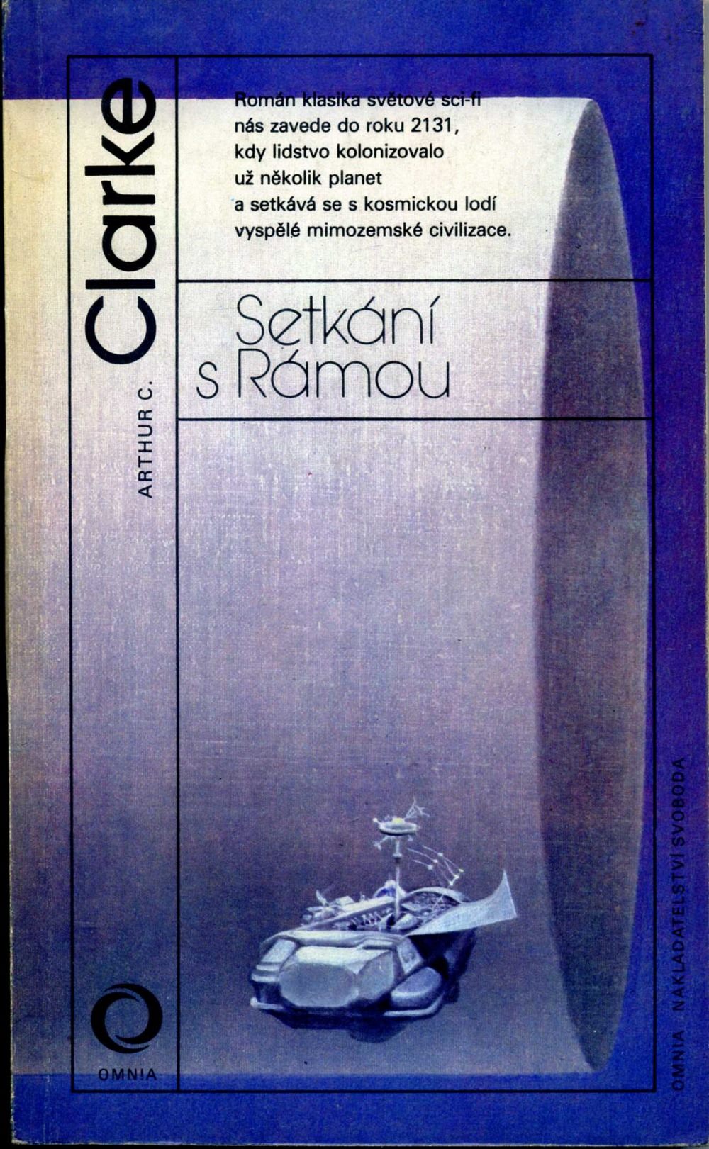 You are currently viewing ARTHUR C. CLARKE:  SETKÁNI S RÁMOU (RENDEZVOUS WITH RAMA).